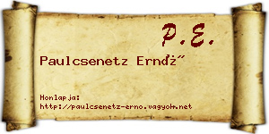 Paulcsenetz Ernő névjegykártya